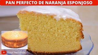 PAN PASTEL DE NARANJA SUPER ESPONJOSO Y HUMEDO FACIL | ROSVI HERNANDEZ