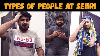 Types Of People At Sehri | DablewTee | Ramzan 2022 | WT