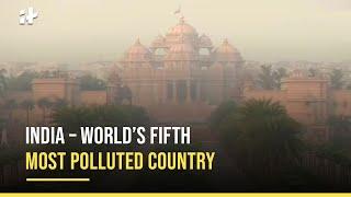 World Air Quality Report 2021: 35 Indian Cities In Top 50 Of The World’s Most Polluted Cities