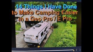 14 Things I Do to Make Camping in a Geo Pro / E Pro Easier