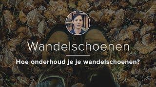 Hoe onderhoud je je wandelschoenen? - A.S.ADVENTURE