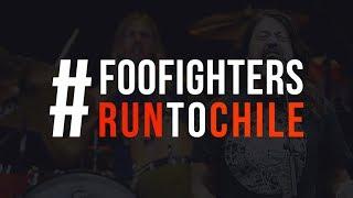 #FooFightersRunToChile