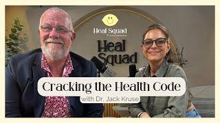Cracking the Health Code w/ Dr. Jack Kruse
