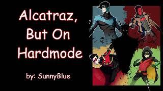 Alcatraz, But On Hardmode (Tim Drake Jason Todd Nightwing DC Batfam PODFIC) Chapter 1