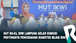 HUT ke 63, IKWI Lampung Gelar Diskusi Pentingnya Pencegahan Diabetes Sejak Dini