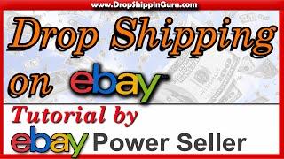 How to Sell on eBay Drop Shipping | Beginners Tutorial on Dropshipping on eBay