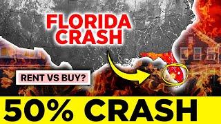 Top 12 Florida Housing Markets COLLAPSING! Rent vs Buy Warning!