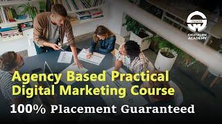 Agency-Based Practical Digital Marketing Course | DigitalSM Academy