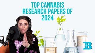 Top Cannabis Research of 2024 + Sneak Peak at Reefer Wellness + My Weed New Years Resolutions