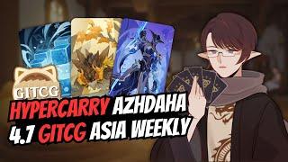 GITCG 4.7 Asia Weekly #4 | HYPER-AZHDAHA 4-1