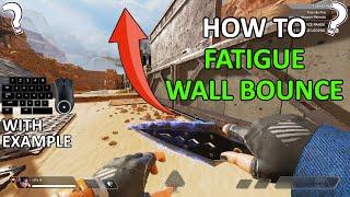 How to Fatigue Wall Bounce | Basic Explanation + Demonstration (Apex Legends)