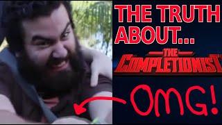 THE COMPLETIONIST (Jirard Khalil)...  The Horrifying truth! (with proof)