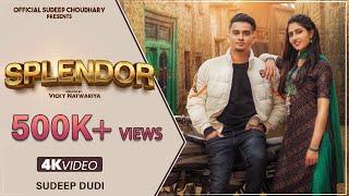 Splendor -  Official Video | Sudeep Dudi | Jhuriya B | Krishan madha | New Song 2022