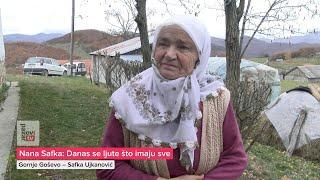 Nana Safka: Danas se ljute što imaju sve