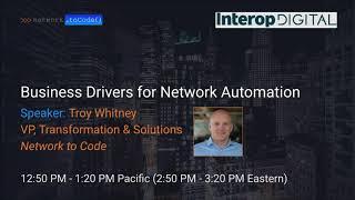 Interop Digital & Network to Code Network Automation June 2021 Event