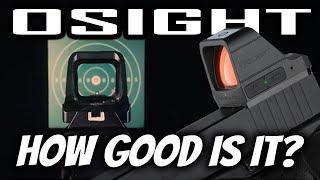 Olight Osight: How Good Is It?