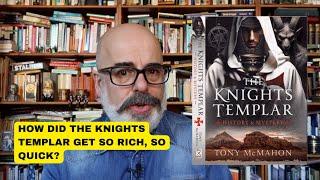 How did the Knights Templar get so rich, so quick?