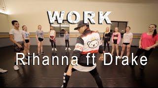 Work Rihanna Ft Drake / Choreography by AJ Juarez