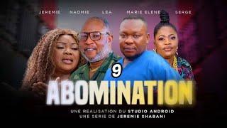 Abomination ep 9 Film Congolais  Js Production 2024