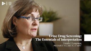 Urine Drug Screening: The Essentials of Interpretation | GIBLIB One-On-One | Preview