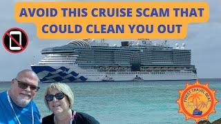 Avoid Being Scammed On Cruises: The Latest Phone Scam You Need To Know About in 2025!