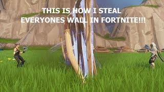 This is how I steal everyone's wall in Fortnite