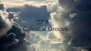 SFX - Celestial Groove