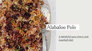 Albaloo Polo - A Delightful Sour Cherry and Meatball Dish