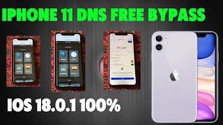 IOS 18.0.1 IPHONE 11 ICLOUD BYPASS DNS SERVER 100% ALL IPHONE BYPASS