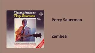 Percy Sauerman - Zambesi