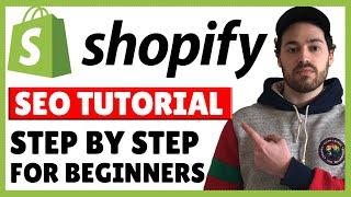 Shopify SEO Optimization Tutorial For Beginners | Step By Step Free Traffic