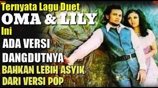 Duet OMA LILY Ini Ternyata Lebih Asyik VERSI DANGDUTnya