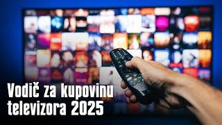 Kako odabrati pravi TV za vaše potrebe i šta od karakteristika je zapravo bitno