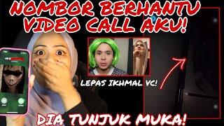 NOMBOR BERHANTU VIDEOCALL AKU ‼️ LEPAS IKHMAL VC!! DIA BERANI TUNJUK MUKA!!