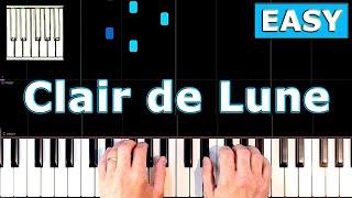 Debussy - Clair de Lune - Piano Tutorial EASY