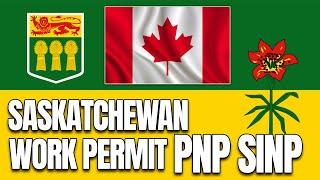 Saskatchewan Canada Work Permit SINP PNP