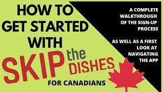 Skip The Dishes Walkthrough How to Set Up Your Courier Account & APP first look - Saskatoon, Canada
