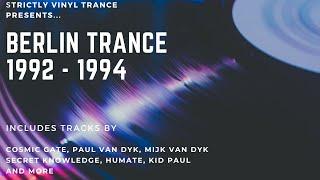 Berlin Trance 1992 - 1994