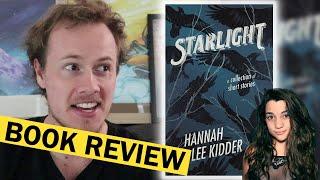 STARLIGHT by Hannah Lee Kidder — Book Review!