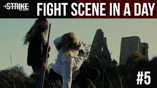 FSIAD #5: 'Last One Standing' | Fight Scene in a Day | Strike Fight Company