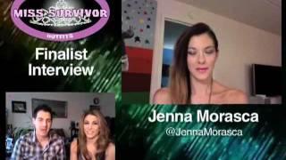 Jenna Morasca Finalist Interview for Miss Survivor