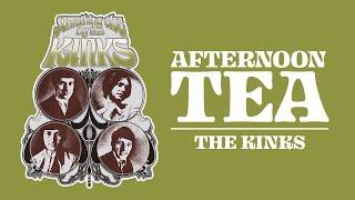The Kinks - Afternoon Tea (Official Audio)