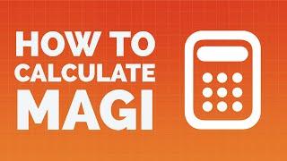 How to Calculate MAGI