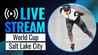 LIVE | World Cup session | Salt Lake City 2024 | #SpeedSkating