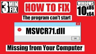 How to Fix MSVCR71.dll Missing  was Not Found Error  Windows 10\11\7  32/64Bit  3 Fixes