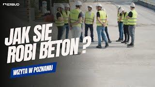 JAK SIĘ ROBI BETON?  ODWIEDZILIŚMY POZNAŃSKĄ BETONIARNIĘ!