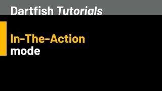 In The Action Tutorial