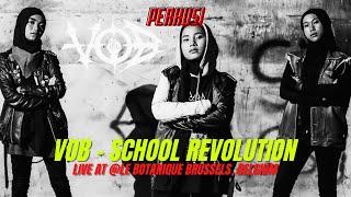 VoB - School Revolution (Live at Boatnique  Brussels, Belgium)