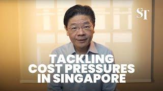 [WATCH] PM Lawrence Wong on tackling cost pressures in Singapore