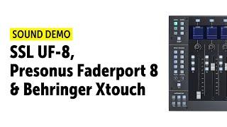 SSL UF-8, Presonus Faderport 8 & Behringer Xtouch – DAW-Controller Motorfader Noise (Lärmvergleich)